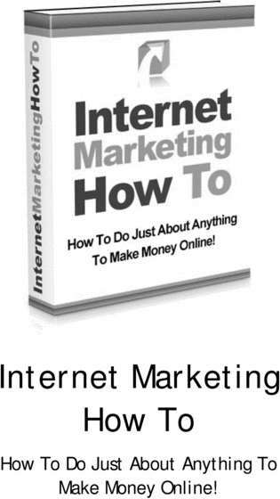 Product picture Internet Marketing How To Succeed